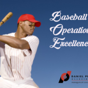 Baseball and Operational Excellence