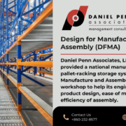 Design for Manufacture and Assembly (DFMA)