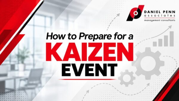 How to Prepare for a Kaizen Event